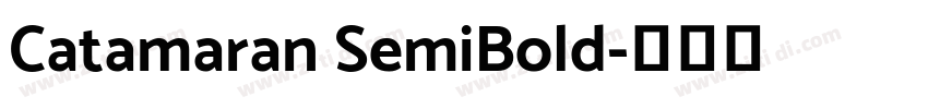 Catamaran SemiBold字体转换